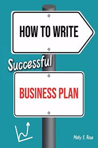 How To Write Successful Business Plan