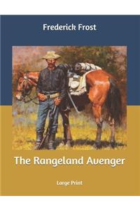 The Rangeland Avenger