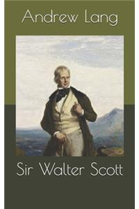 Sir Walter Scott