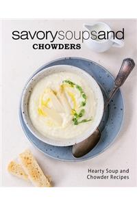 Savory Soups and Chowders