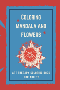 Coloring Mandala and flowers