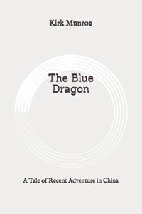 The Blue Dragon