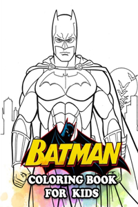 Batman Coloring Book for Kids