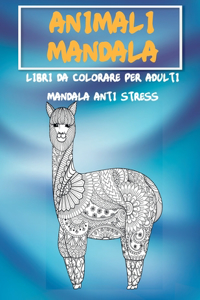 Libri da colorare per adulti - Mandala Anti stress - Animali Mandala