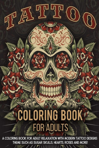 Tattoo Coloring Book For Adults