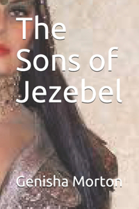 The Sons of Jezebel