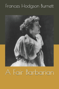 A Fair Barbarian