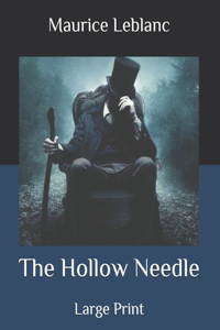The Hollow Needle