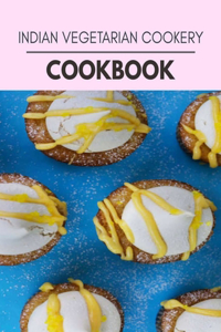 Indian Vegetarian Cookery Cookbook