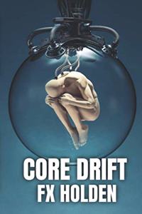 Core Drift