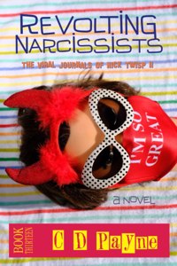 Revolting Narcissists