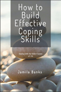How to Build Effective Coping Skills