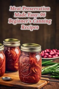 Meat Preservation Made Easy