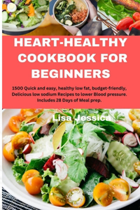 Heart Healthy Cookbook for Beginners