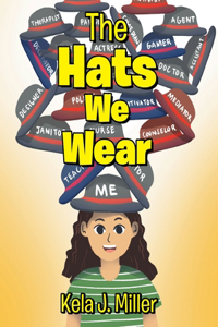 Hats We Wear