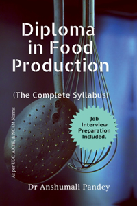 Diploma in Food Production, The Complete Syllabus