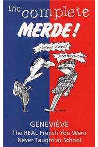 The Complete Merde