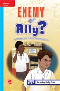 Reading Wonders Leveled Reader Enemy of Ally?: On-Level Unit 6 Week 2 Grade 5