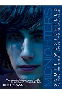 Midnighters #3: Blue Noon