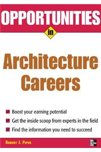 Opportunities in Architecture Careers, Revised Edition