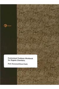 Customized Problems Workbook for Organic Chemistry