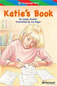 Storytown: Ell Reader Teacher's Guide Grade 2 Katie's Book