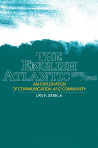 The English Atlantic, 1675-1740