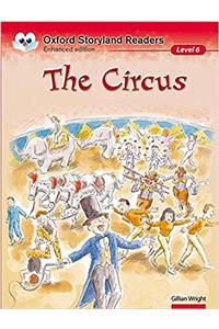 Oxford Storyland Readers: Level 6: The Circus