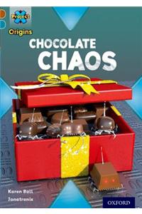 Project X Origins: Brown Book Band, Oxford Level 9: Chocolate: Chocolate Chaos