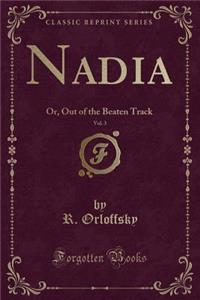 Nadia, Vol. 3