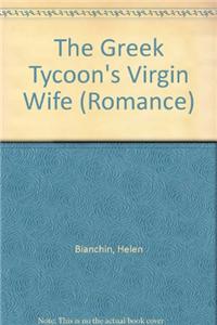 Greek Tycoon's Virgin Wife