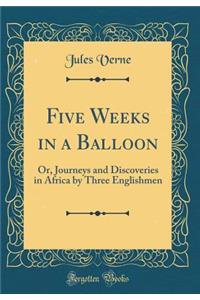 Five Weeks in a Balloon