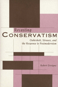 Recasting Conservatism