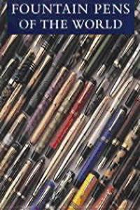 Fountain Pens of the World