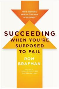 Succeeding When You're Supposed to Fail