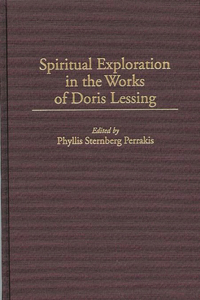 Spiritual Exploration in the Works of Doris Lessing