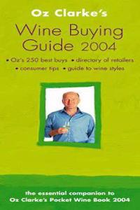 Oz Clarke's Wine Buying Guide