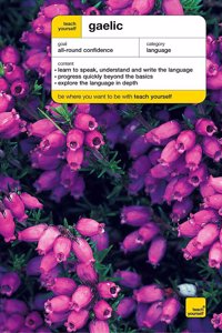 Teach Yourself Gaelic New Edition: Book & Cassette Pack (Teach Yourself Languages)