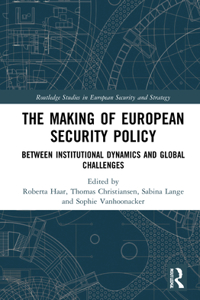 Making of European Security Policy