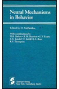 Neural Mechanisms in Behavior
