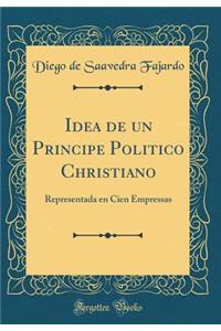 Idea de un Principe Politico Christiano