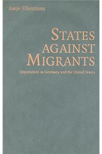 States Against Migrants