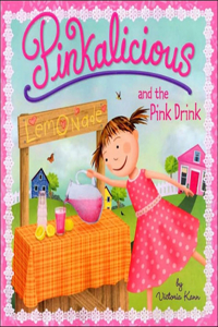 Pinkalicious and the Pink Drink