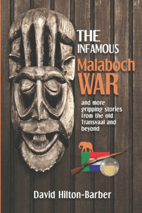 Infamous Malaboch War