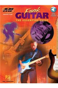 Funk Guitar the Essential Guide - Private Lessons Series Book/Online Audio