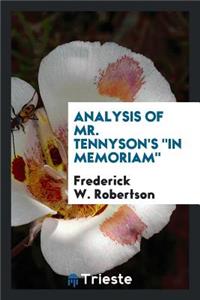 Analysis of Mr. Tennyson's in Memoriam