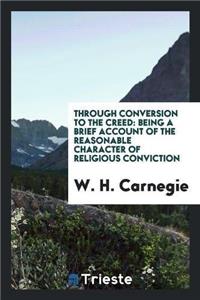 Through Conversion to the Creed
