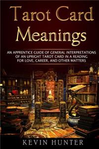Tarot Card Meanings