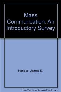 Mass Communcation: An Introductory Survey