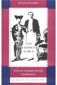 The Hidden Force
